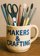 Makers & Crafting